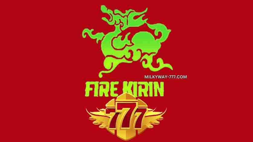 Fire Kirin 777 Download APK