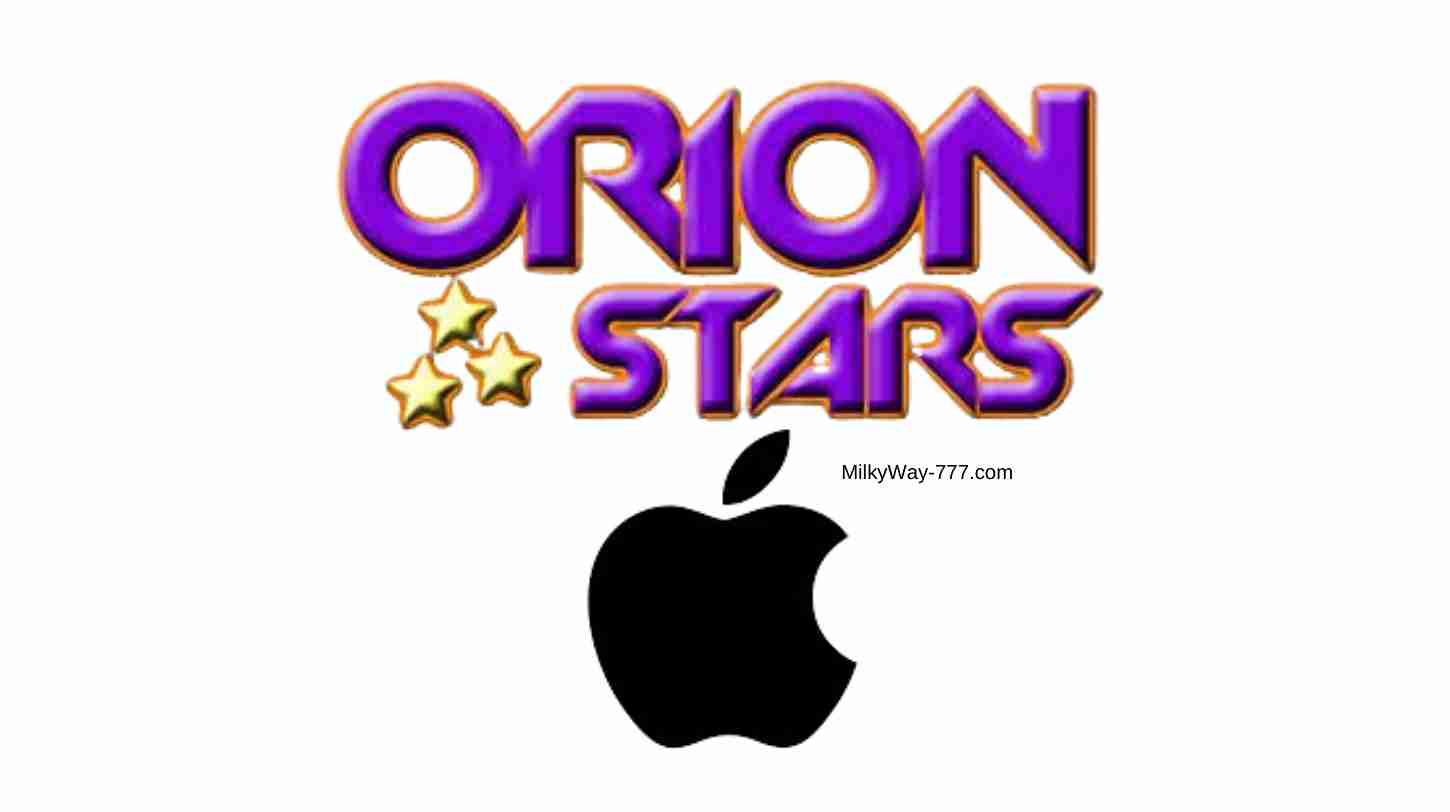 Orion Stars Download IOS